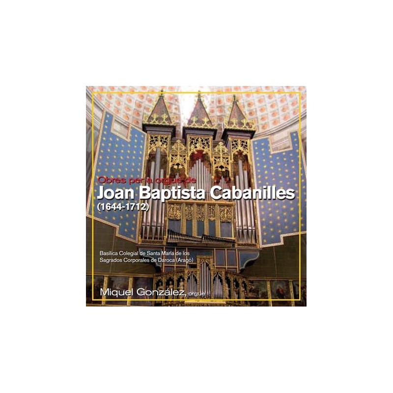 Obras para órgano de Joan Baptista Cabanilles